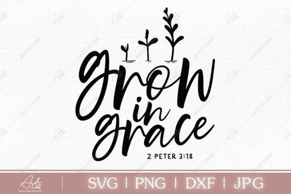 Unlock Creativity with GROW in GRACE Christian SVG Files
